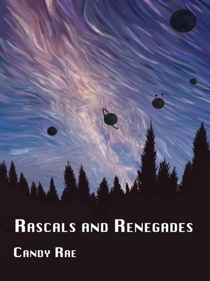 cover image of Rascals and Renegades